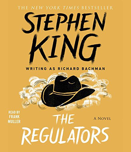Frank Muller, Stephen King: The Regulators (AudiobookFormat, 2016, Simon & Schuster Audio)