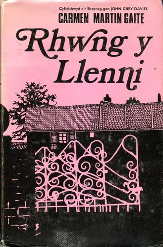 Carmen Martín Gaite: Rhwng y llenni (Hardcover, Welsh language, 1975, Christopher Davies)