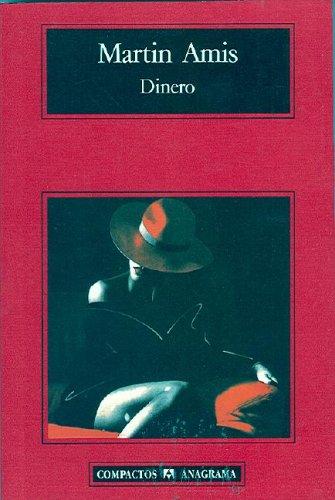 Martin Amis: Dinero (Paperback, Spanish language, 2001, Editorial Anagrama)