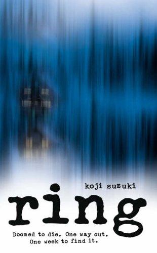 Kōji Suzuki: Ring (Paperback, 2005, HarperCollins Publishers Ltd)