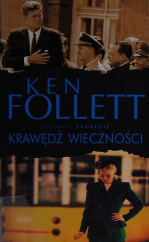 Ken Follett: Krawedz wiecznosci (Hardcover, Polish language, 2015, Wydawnictwo Albatros)