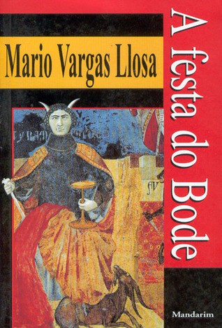 Mario Vargas Llosa: A Festa do Bode (Paperback, Portuguese language, 2000, Mandarim)