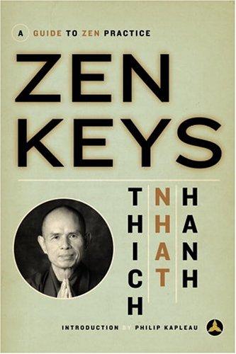 Thích Nhất Hạnh: Zen Keys (1994, Three Leaves)