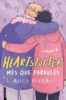 Alice Oseman: Hearstopper: més que paraules. Volum 4 (2021, Fanbooks, fanbooks)