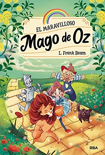 L. Frank Baum, Mónica Cencerrado, Jordi Boixadós: El maravilloso Mago de Oz (Hardcover, Molino)