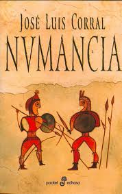 José Luis Corral: Numancia (Paperback, 2006, Edhasa)