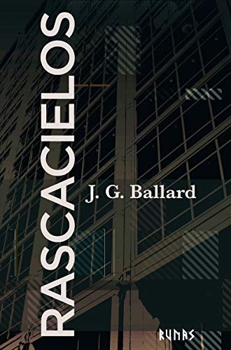 David Tejera Expósito, J. G. Ballard: Rascacielos (Hardcover, 2018, Alianza Editorial)