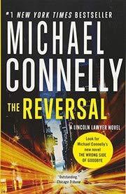 Michael Connelly: The Reversal (Paperback, Grand Central Publishing)