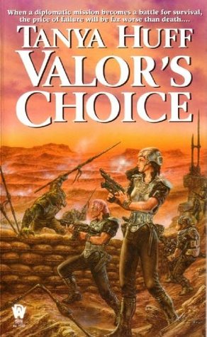 Tanya Huff: Valor’s Choice (2000, DAW Books)