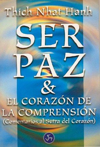 Thích Nhất Hạnh: Ser Paz (Coleccion Nuevo Mundo) (Paperback, Spanish language, Neo Person)