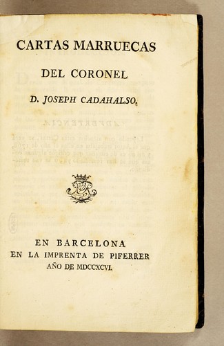 José Cadalso: Cartas marruecas (Spanish language, 1796, en la Imprenta de Piferrer)