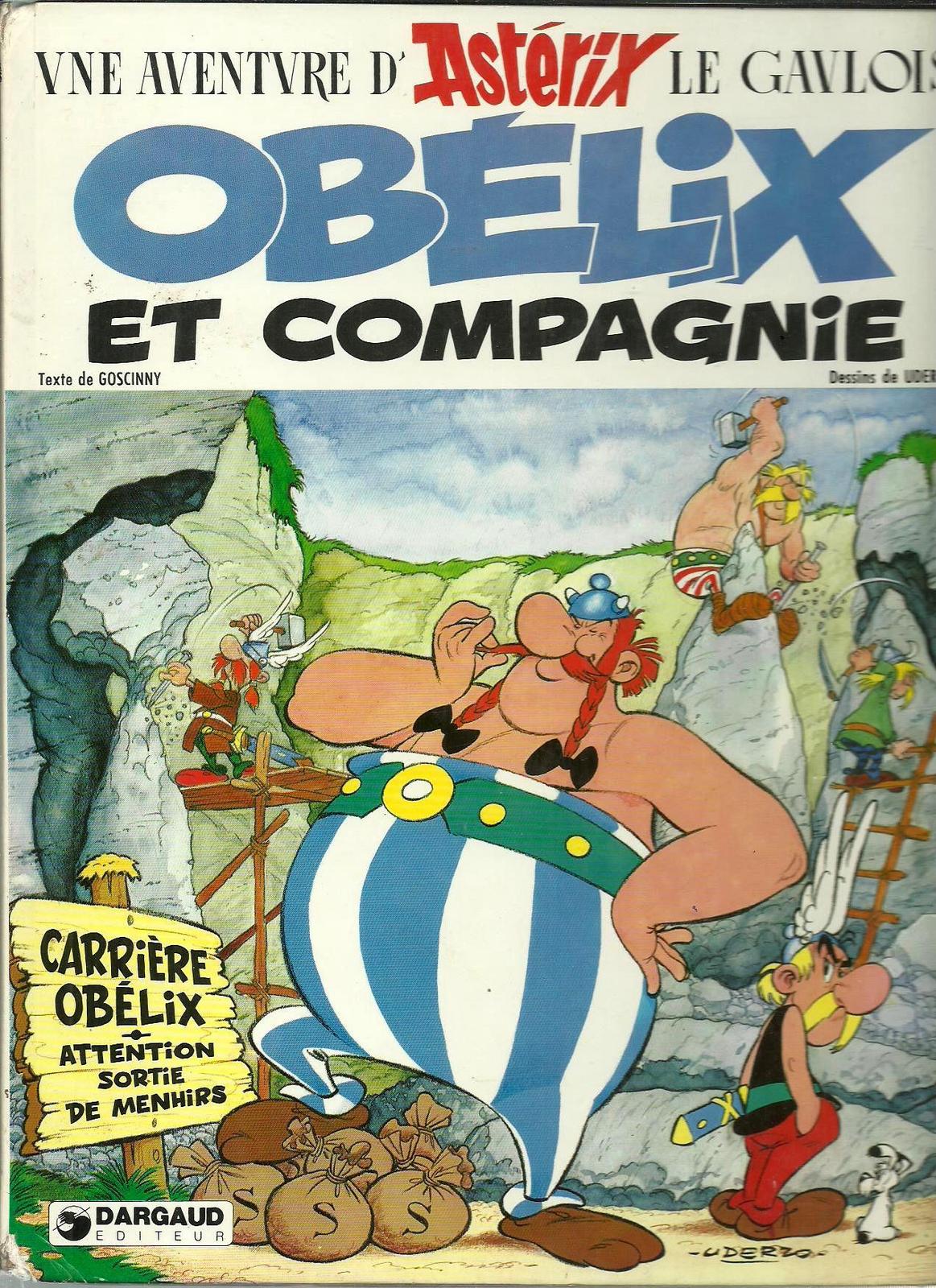 René Goscinny, Albert Uderzo: Obelix et compagnie (French language, 1984, Dargaud)