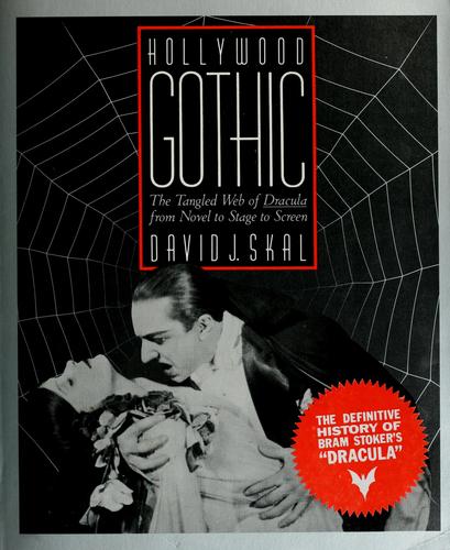 David J. Skal: Hollywood Gothic (W W Norton & Co Inc)