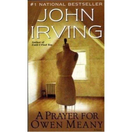 John Irving: A prayer for Owen Meany (1989)