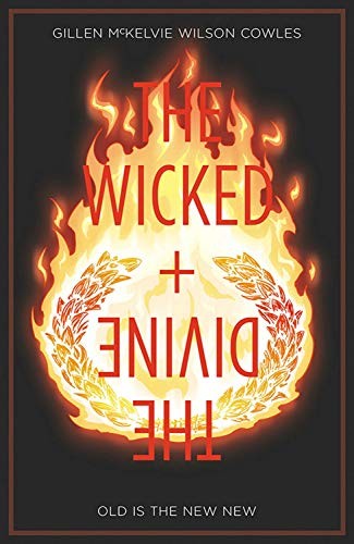 Kieron Gillen: The Wicked + The Divine, Vol. 8 (Paperback, Image Comics)