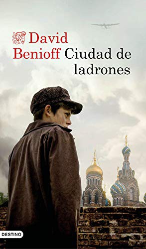 David Benioff, Francisco Lacruz Muntadas: Ciudad de ladrones (Paperback, Ediciones Destino)