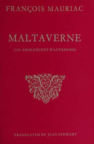 François Mauriac: Maltaverne. (1970, Eyre & Spottiswoode)