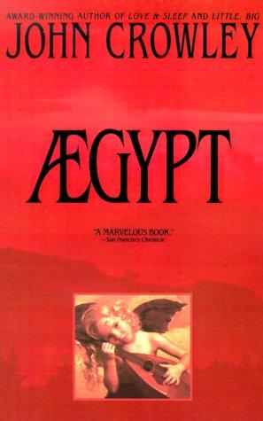 John Crowley: Aegypt (Paperback, 1994, Spectra)