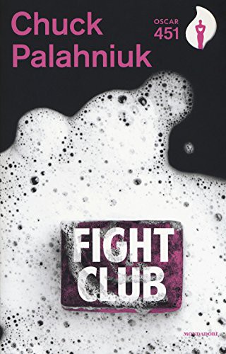 Chuck Palahniuk: Fight club (Paperback, Mondadori)