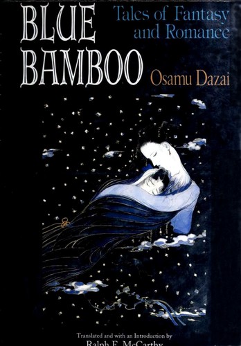 Osamu Dazai: Blue bamboo (1993, Kodansha International, Distributed in the U.S. by Kodansha America)