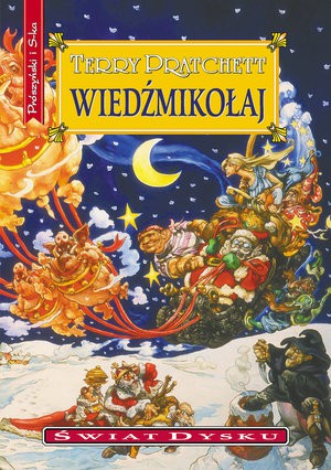 Terry Pratchett: Wiedźmikołaj (2006, Prószyński i S-ka)