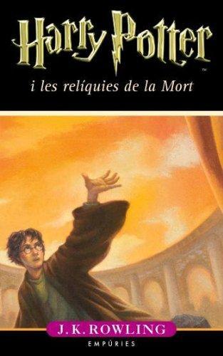 J. K. Rowling: Harry Potter i les relíquies de la Mort (Harry Potter, #7) (Spanish language, 2008)