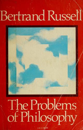 Bertrand Russell: The problems of philosophy. (1959, Oxford University Press)