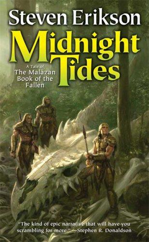 Steven Erikson: Midnight Tides (The Malazan Book of the Fallen, Book 5) (Paperback, 2007, Tor Fantasy)