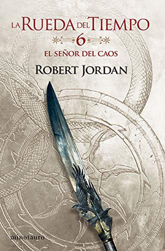 Robert Jordan, Mila López: La Rueda del Tiempo 6 (Paperback, Spanish language, Minotauro, MINOTAURO)