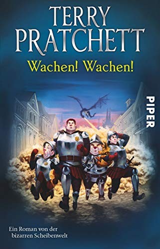 Terry Pratchett: Wachen! Wachen! (Paperback, Piper Verlag GmbH)