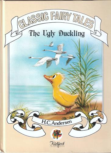 Hans Christian Andersen: The Ugly Duckling (Hardcover, 1987, Kidfest International - Avshalom Rubin)