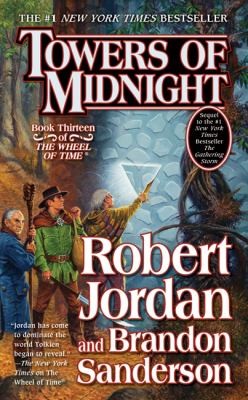 Brandon Sanderson, Robert Jordan: Towers of Midnight (Paperback, Tor Books)