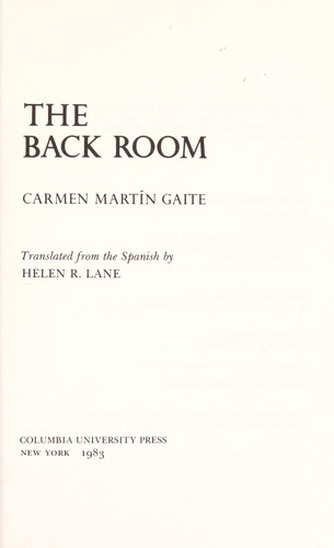 Carmen Martín Gaite: The back room (1983, Columbia University Press)