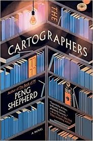 Peng Shepherd: The Cartographers (Paperback, 2021, HarperLuxe)