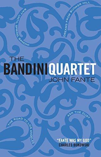 John Fante: The Bandini Quartet (2004)