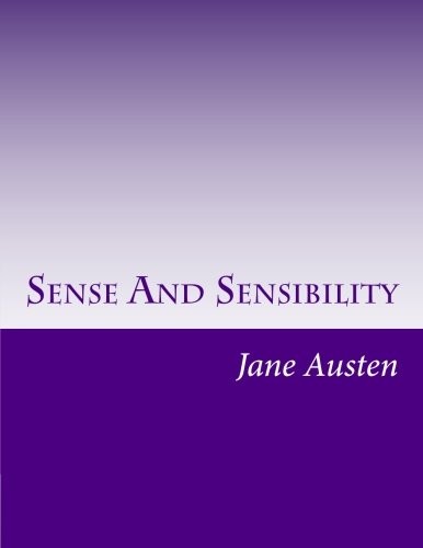 Jane Austen: Sense And Sensibility (2014, CreateSpace Independent Publishing Platform)