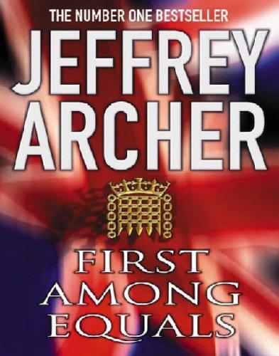 Jeffrey Archer: First Among Equals (AudiobookFormat, Macmillan Audio Books)