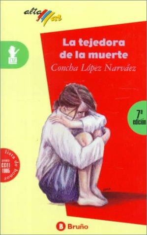 Concha Lopez Narvaez: La Tejedora de la Muerte (Paperback, Spanish language, 1994, Bruno Gmunder Verlag Gmbh)