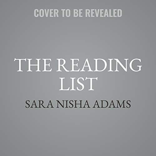 Sara Nisha Adams: The Reading List (AudiobookFormat, HarperCollins B and Blackstone Publishing)