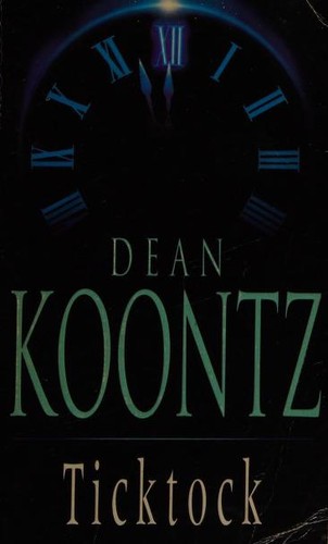 Dean R. Koontz: Ticktock (1997, Headline Feature)