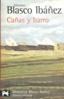 Vicente Blasco Ibáñez: Cañas y barro (Paperback, 1998, Alianza)