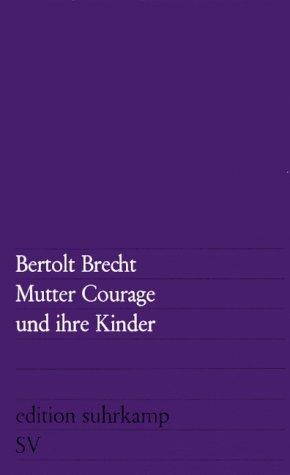 Bertolt Brecht: Mutter Courage und Ihre Kinder (Paperback, German language, 1996, Suhrkamp Verlag)