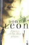 Donna Leon: Amigos En Las Altas Esferas (Crimen Y Misterio) (Paperback, Spanish language, 2005, Seix Barral)