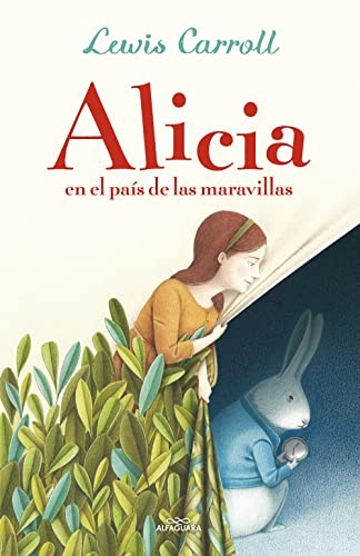 Lewis Carroll: Alicia en el país de las maravillas (Hardcover, 2015, Alfaguara, ALFAGUARA)