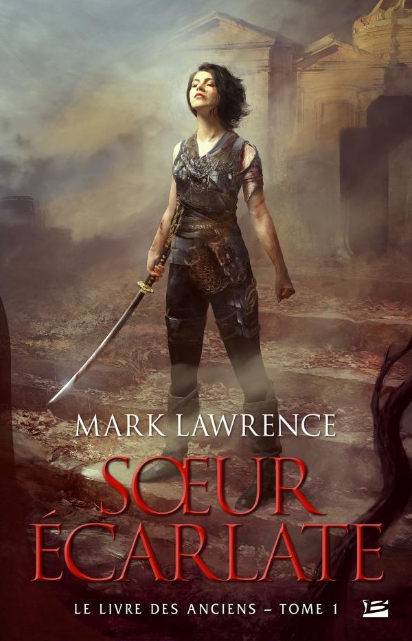 Mark Lawrence: Sœur écarlate (Paperback, French language, 2017, Bragelonne)