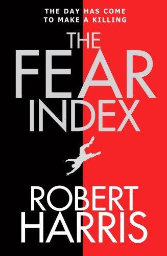 Robert Harris: The Fear Index (2011)