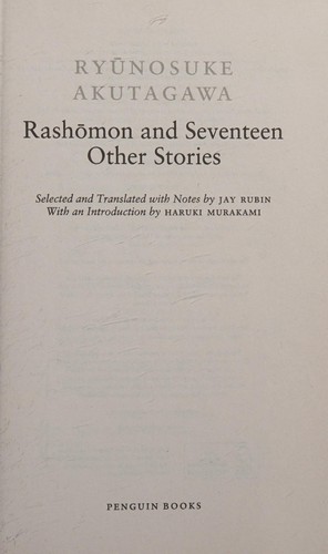 Ryūnosuke Akutagawa: Rashomon and Seventeen Other Stories (Penguin Classics) (2006, Penguin Books Ltd)