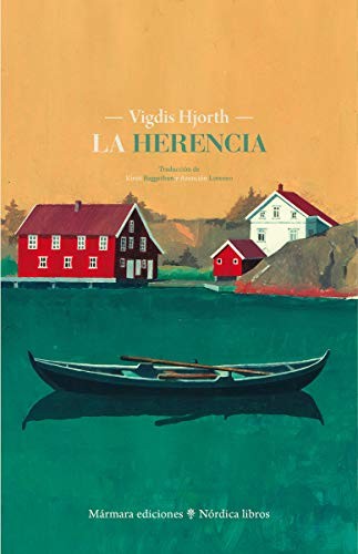 Vigdis Hjorth, Kirsti Baggethun, Asunción Lorenzo: La herencia (Paperback, 2019, Nórdica Libros)