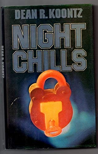 Dean Koontz: Night chills (1977, W.H. Allen, WH Allen (UK), Ebury Publishing)