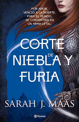 Sarah J. Maas: Una Corte De Niebla Y Furia (Paperback, Spanish language, 2014, Planeta)